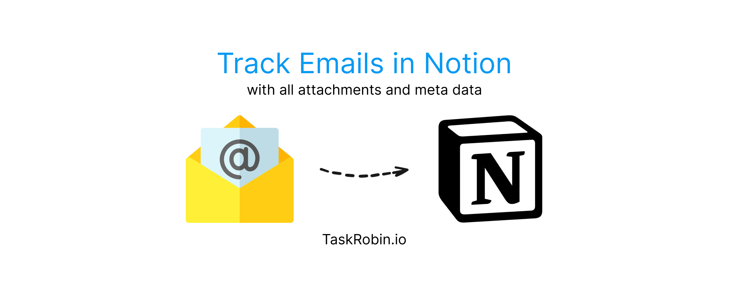 TaskRobin saves emails to Notion
