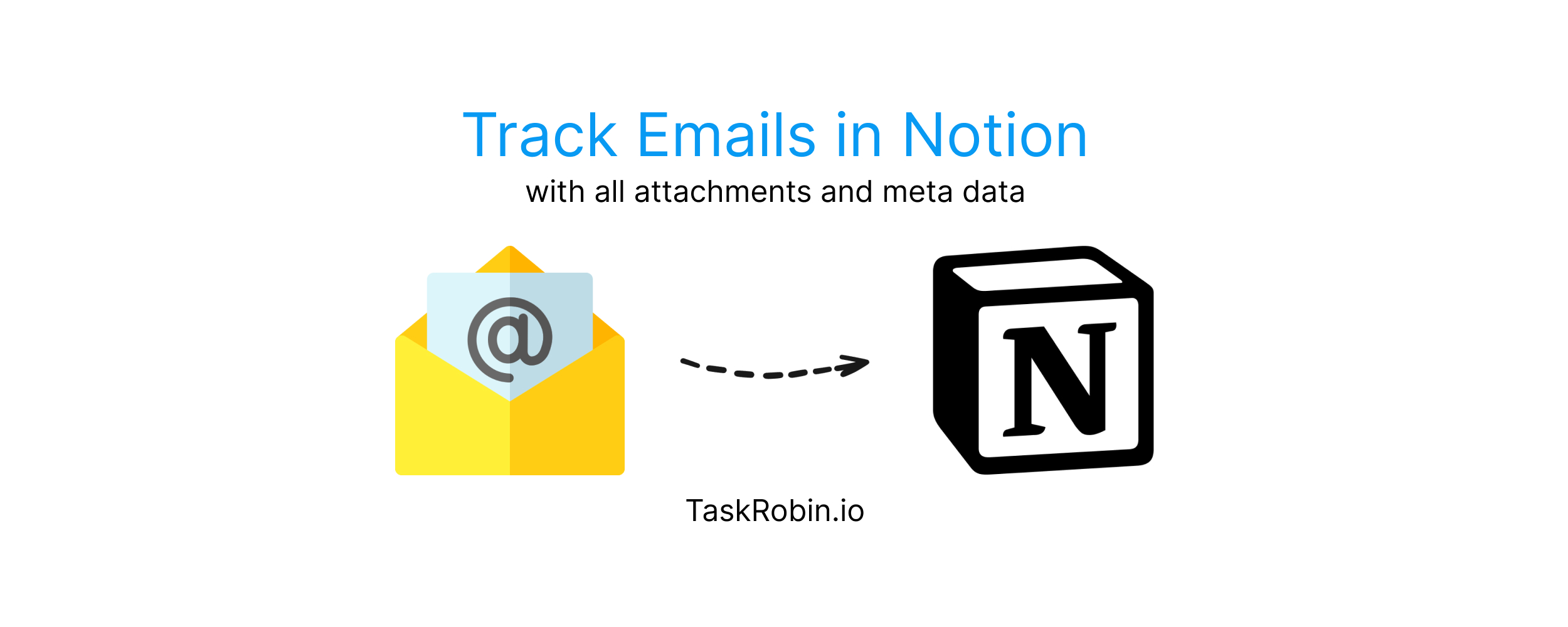 Forward emails to Notion with TaskRobin